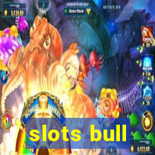 slots bull